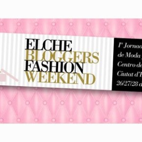 Elche Bloggers Fashion Weekend